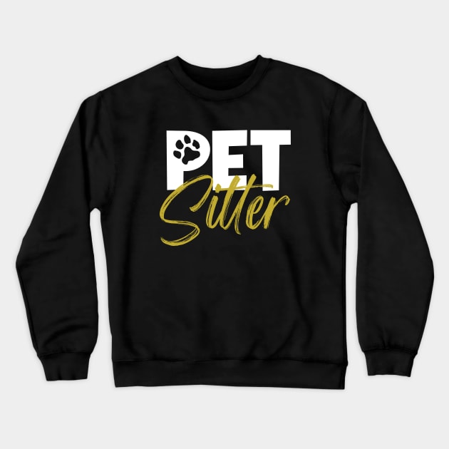 Animal caretaker - Pet sitter Crewneck Sweatshirt by Modern Medieval Design